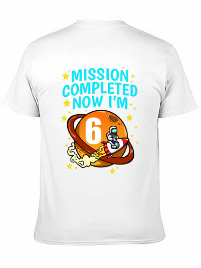 Camiseta Cumpleaños Espacial Misión Cumplida Ahora Tengo 6