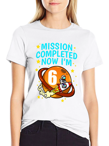 Camiseta Cumpleaños Espacial Misión Cumplida Ahora Tengo 6