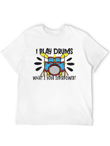 Camiseta Negra I Play Drums Superpoder