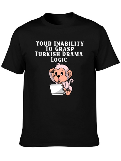 Camiseta Negra Humorística Lógica Drama Turco