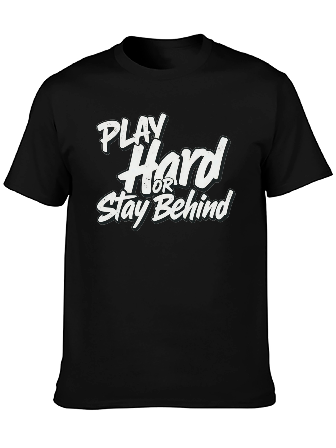 Camiseta Negra: Juega Duro o Queda Atrás