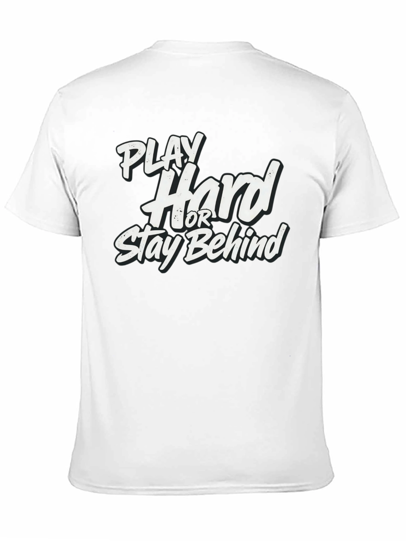 Camiseta Negra: Juega Duro o Queda Atrás