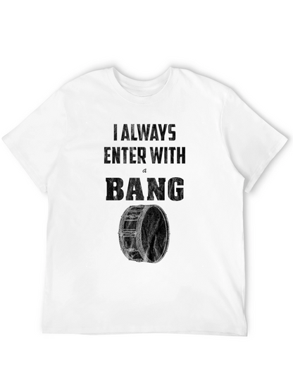 Camiseta Negra Siempre Entro Con Un BANG