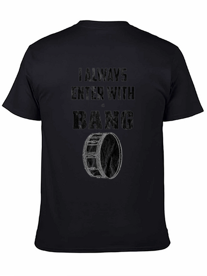 Camiseta Negra Siempre Entro Con Un BANG