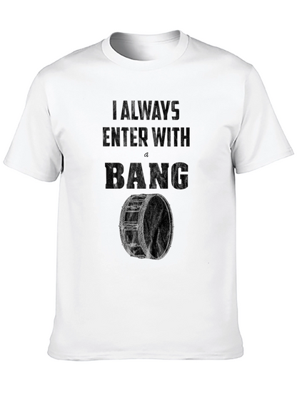 Camiseta Negra Siempre Entro Con Un BANG