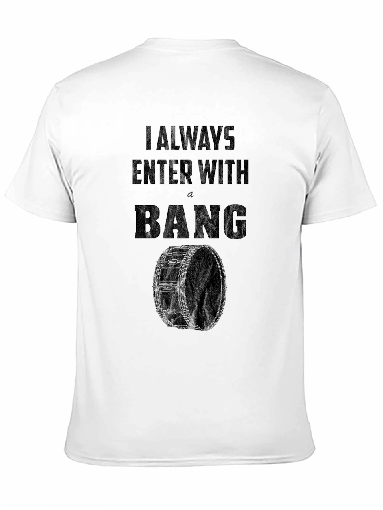 Camiseta Negra Siempre Entro Con Un BANG