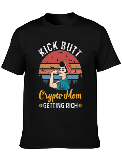 Camiseta Crypto Mom Kick Butt - ¡Consigue Riqueza!