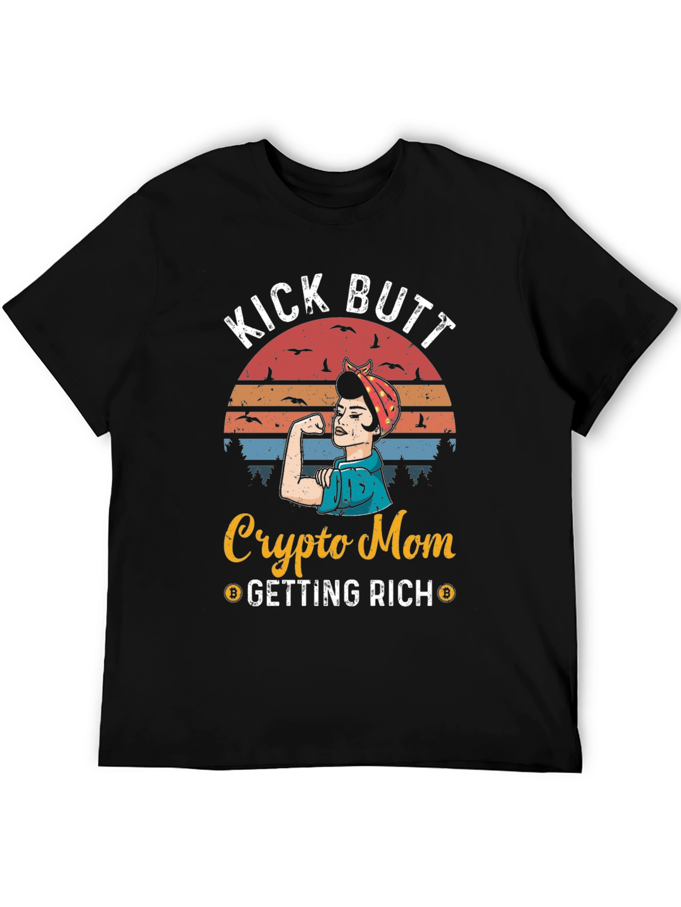 Camiseta Crypto Mom Kick Butt - ¡Consigue Riqueza!