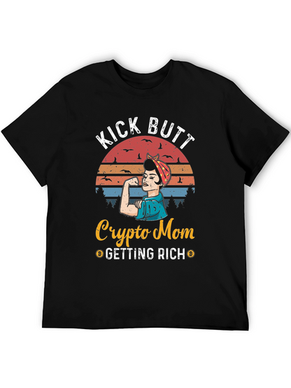 Camiseta Crypto Mom Kick Butt - ¡Consigue Riqueza!