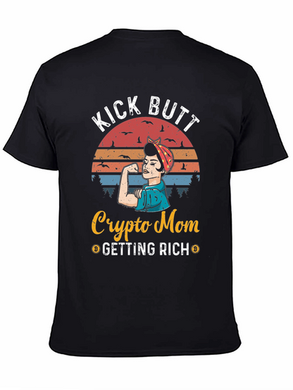 Camiseta Crypto Mom Kick Butt - ¡Consigue Riqueza!