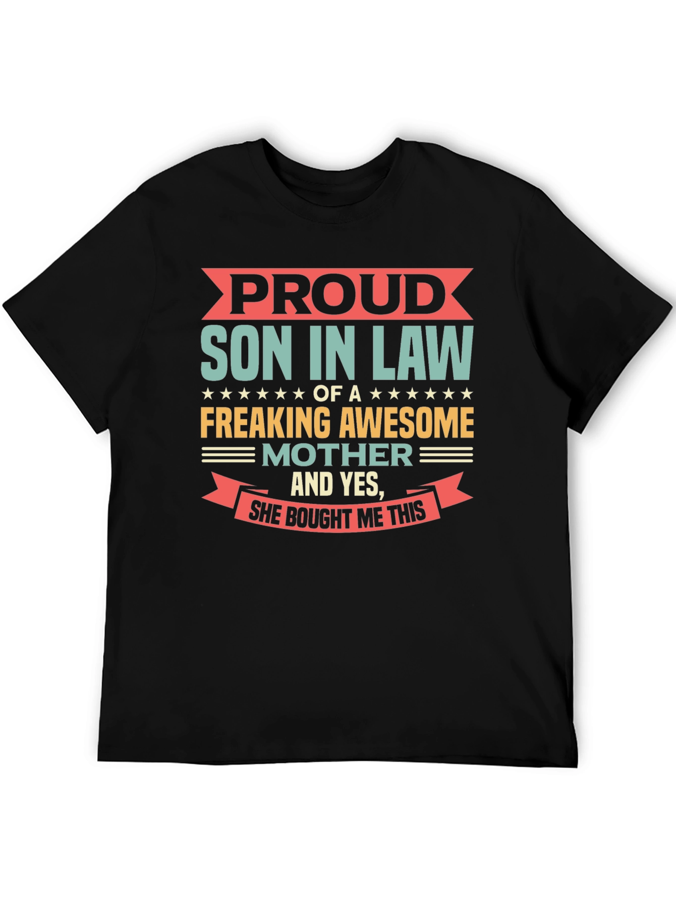 Camiseta Negra: Orgulloso Yerno de una Madre Genial