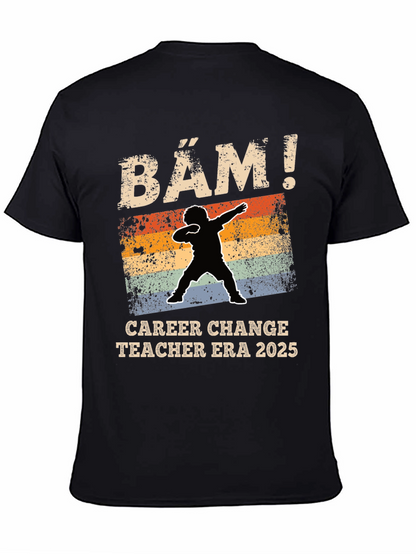 Camiseta BÄM! Cambio de Carrera Maestro 2025