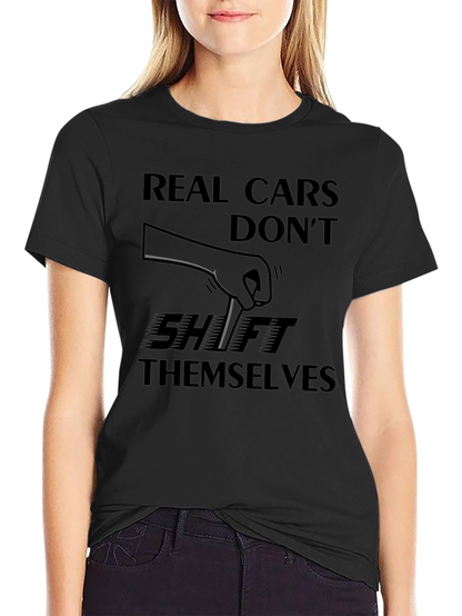 Camiseta Negra: ¡Los Coches Reales No Se Cambian Solos!