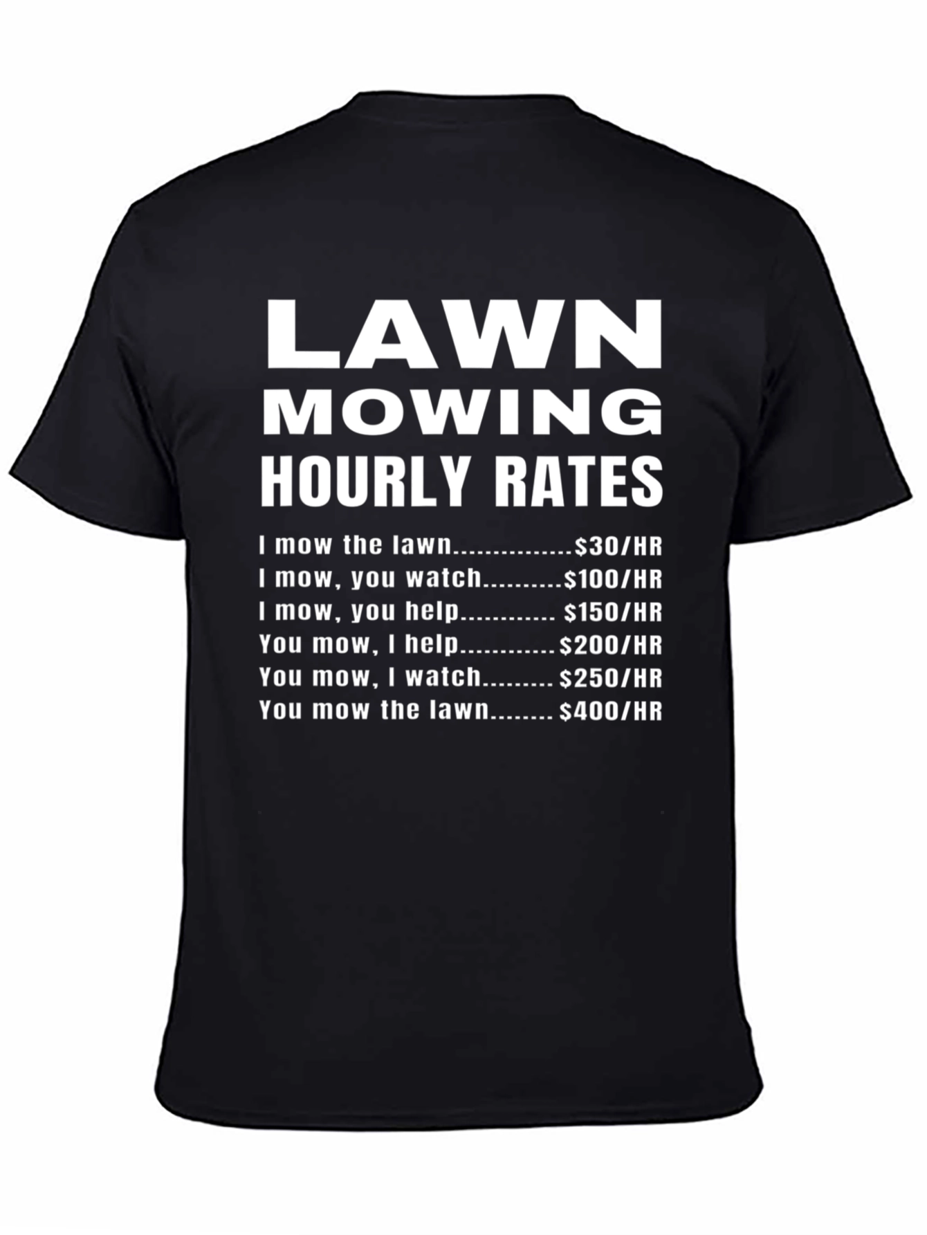 Camiseta Tarifas de Corte de Césped