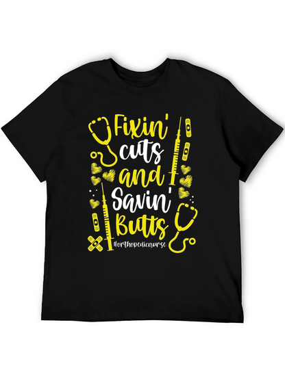Camiseta Fixin Cuts and Savin Butts para Enfermera
