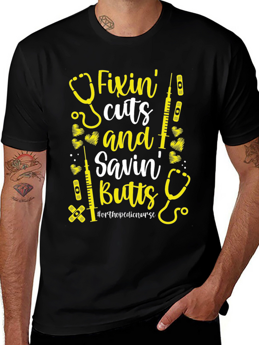 Camiseta Fixin Cuts and Savin Butts para Enfermera