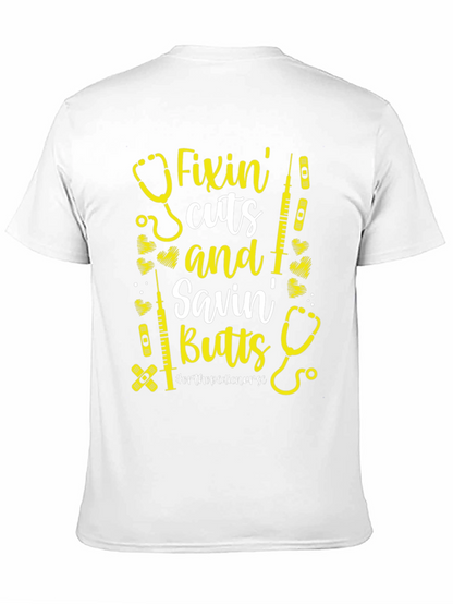 Camiseta Fixin Cuts and Savin Butts para Enfermera