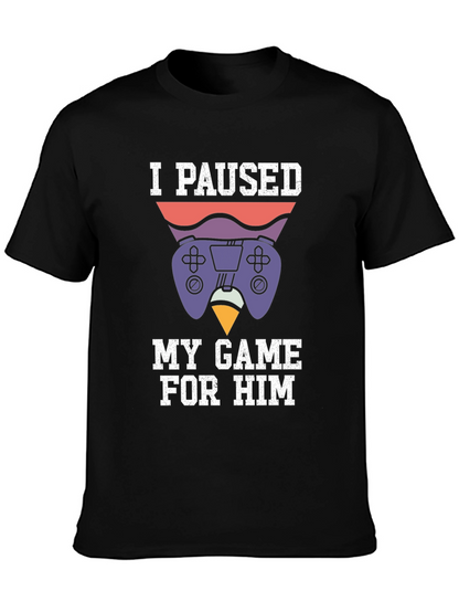 Camiseta Gamer: Pausé mi Juego Por Él