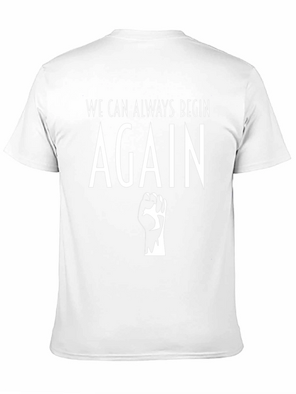 Camiseta Negra: Siempre Podemos Empezar de Nuevo