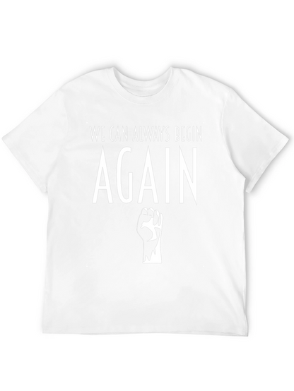 Camiseta Negra: Siempre Podemos Empezar de Nuevo