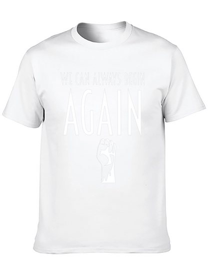 Camiseta Negra: Siempre Podemos Empezar de Nuevo