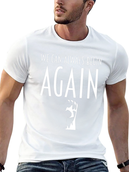 Camiseta Negra: Siempre Podemos Empezar de Nuevo