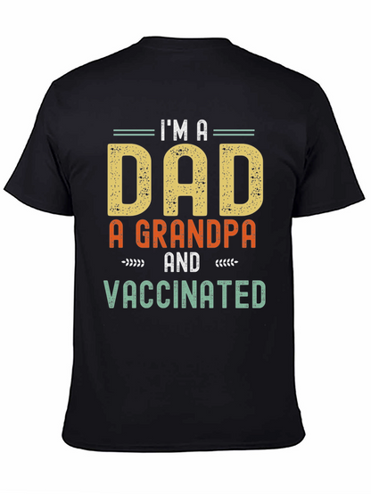 Camiseta Hombre: Soy Papá Abuelo y Vacunado