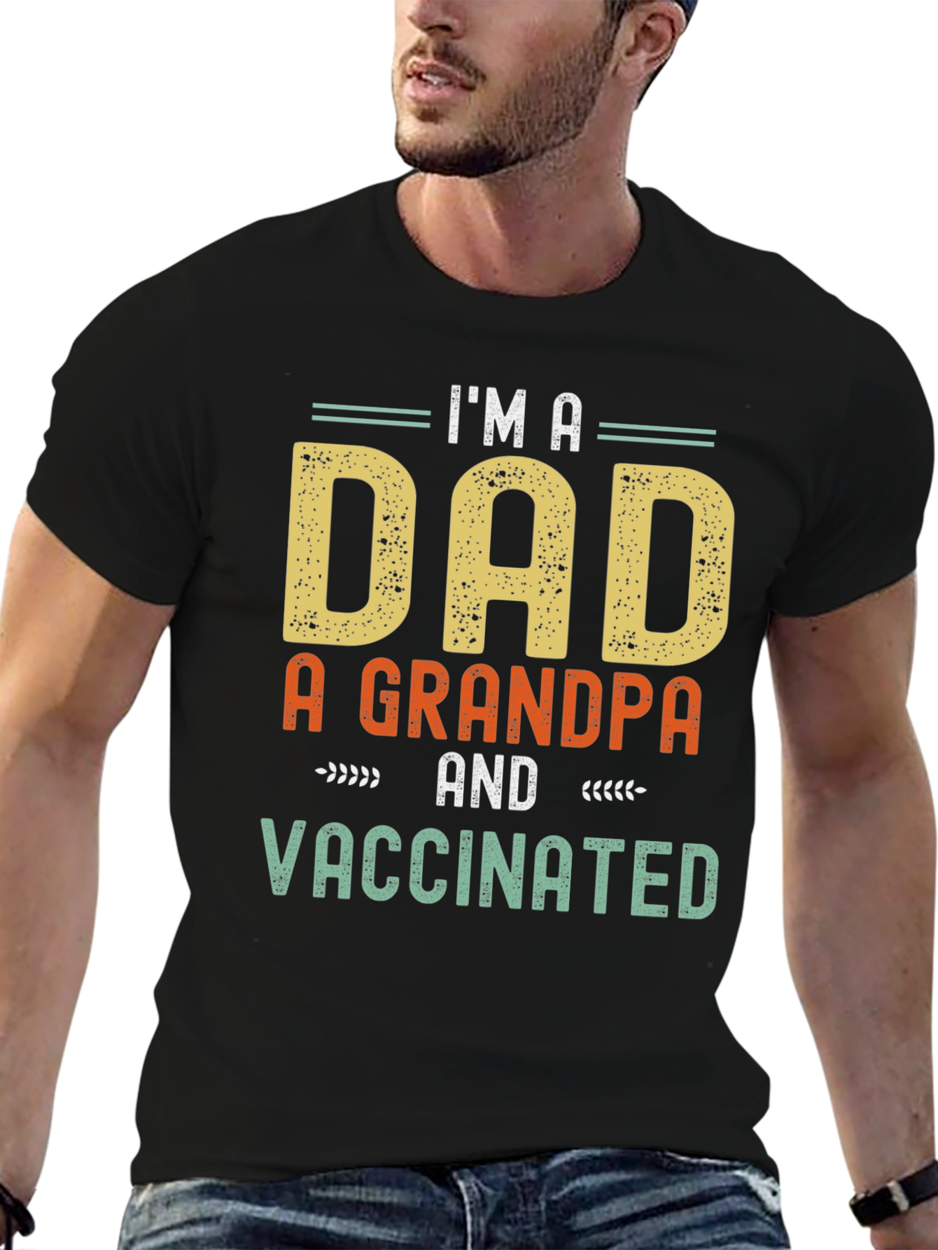 Camiseta Hombre: Soy Papá Abuelo y Vacunado