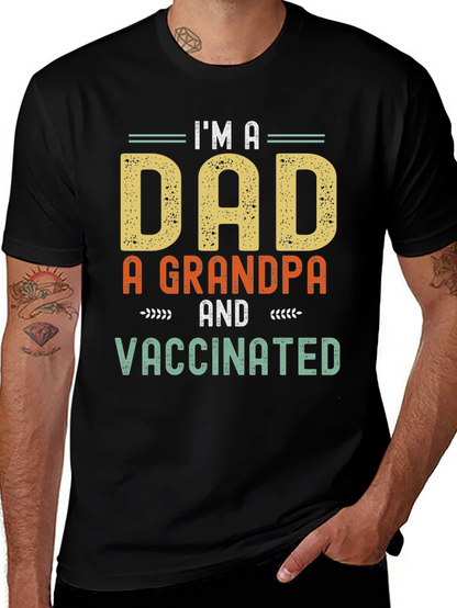 Camiseta Hombre: Soy Papá Abuelo y Vacunado