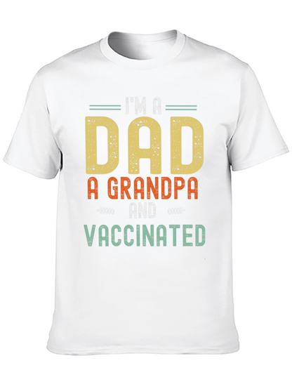 Camiseta Hombre: Soy Papá Abuelo y Vacunado
