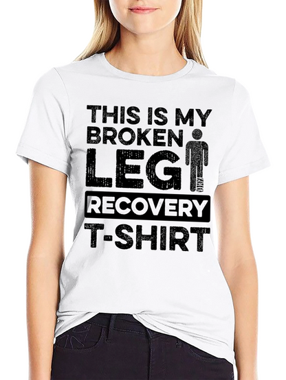 Camiseta Recuperación Pierna Rota - Humor Médico