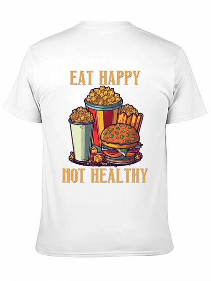 Camiseta Negra: Come Feliz No Saludable - Diseño Divertido
