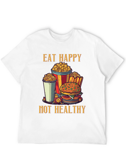 Camiseta Negra: Come Feliz No Saludable - Diseño Divertido