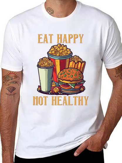 Camiseta Negra: Come Feliz No Saludable - Diseño Divertido