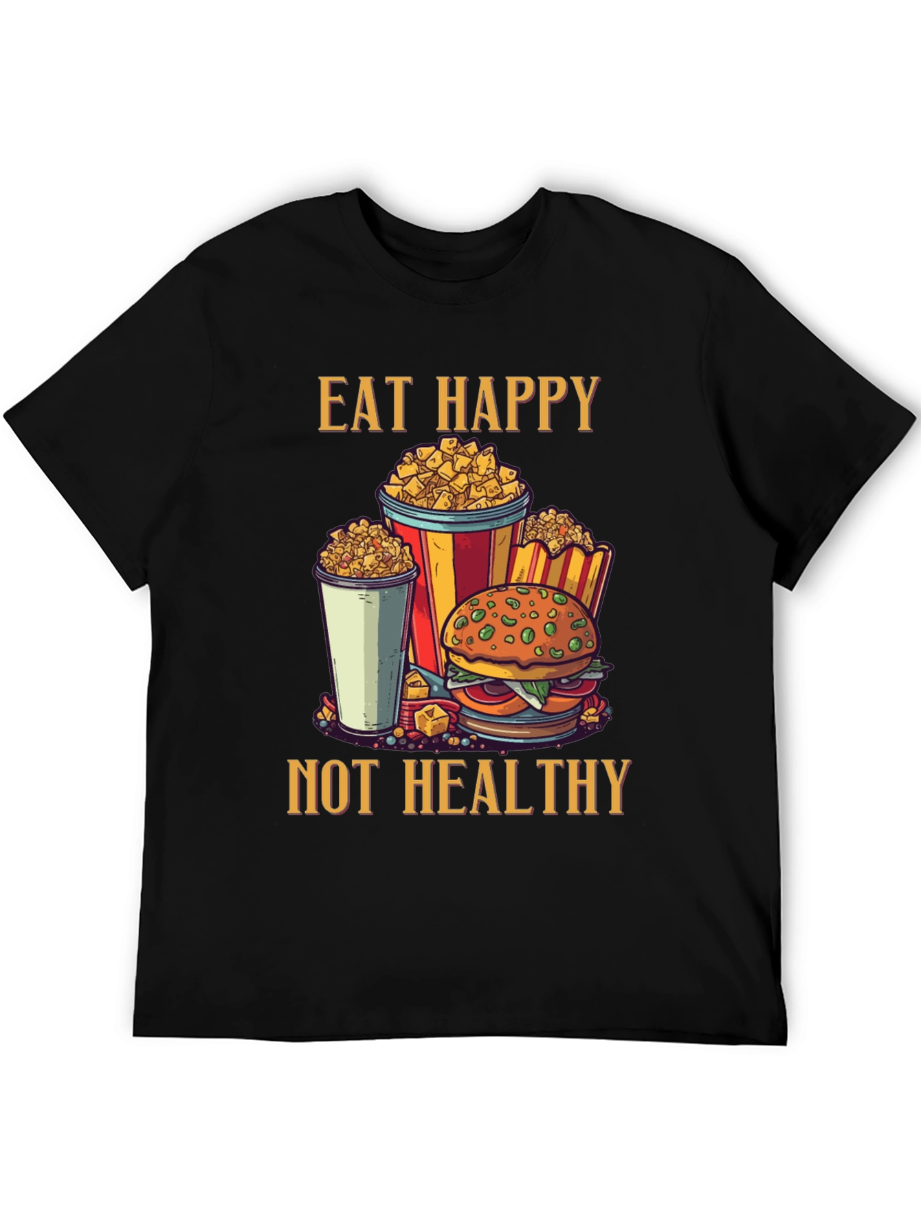 Camiseta Negra: Come Feliz No Saludable - Diseño Divertido