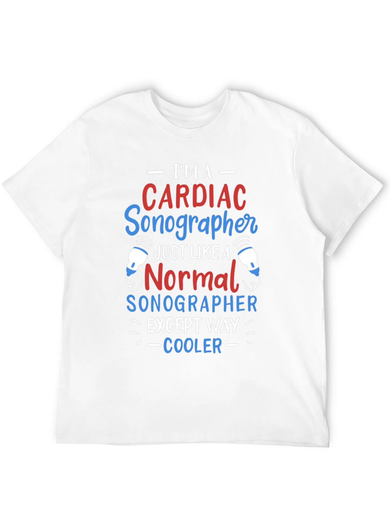 Camiseta Cardíaco Sonographer - ¡Más Cool!