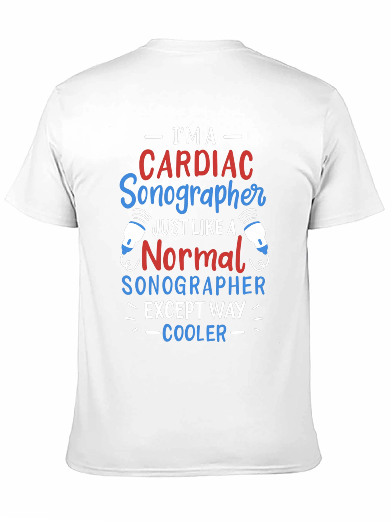 Camiseta Cardíaco Sonographer - ¡Más Cool!
