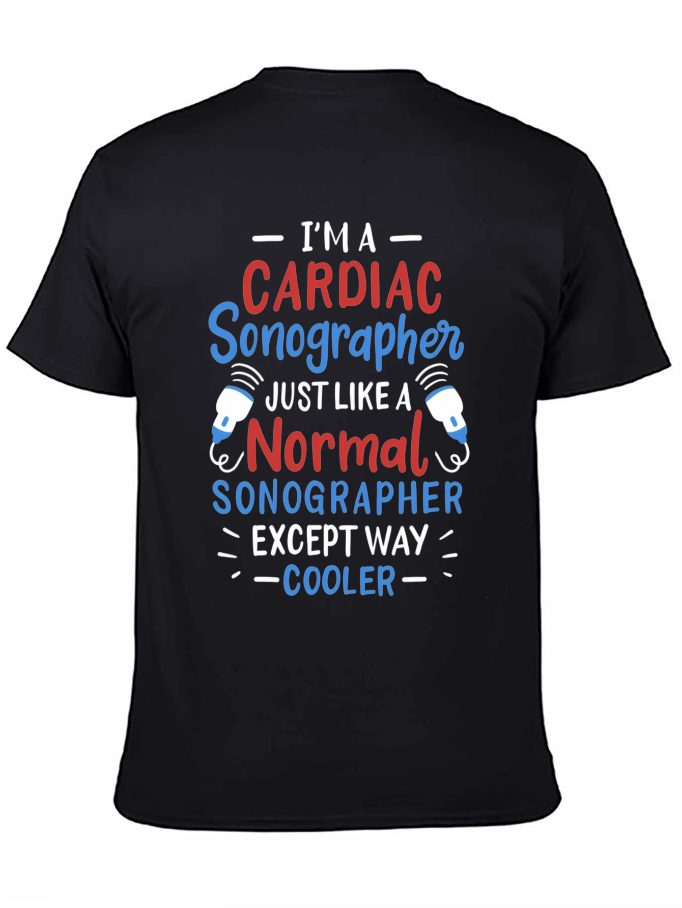 Camiseta Cardíaco Sonographer - ¡Más Cool!