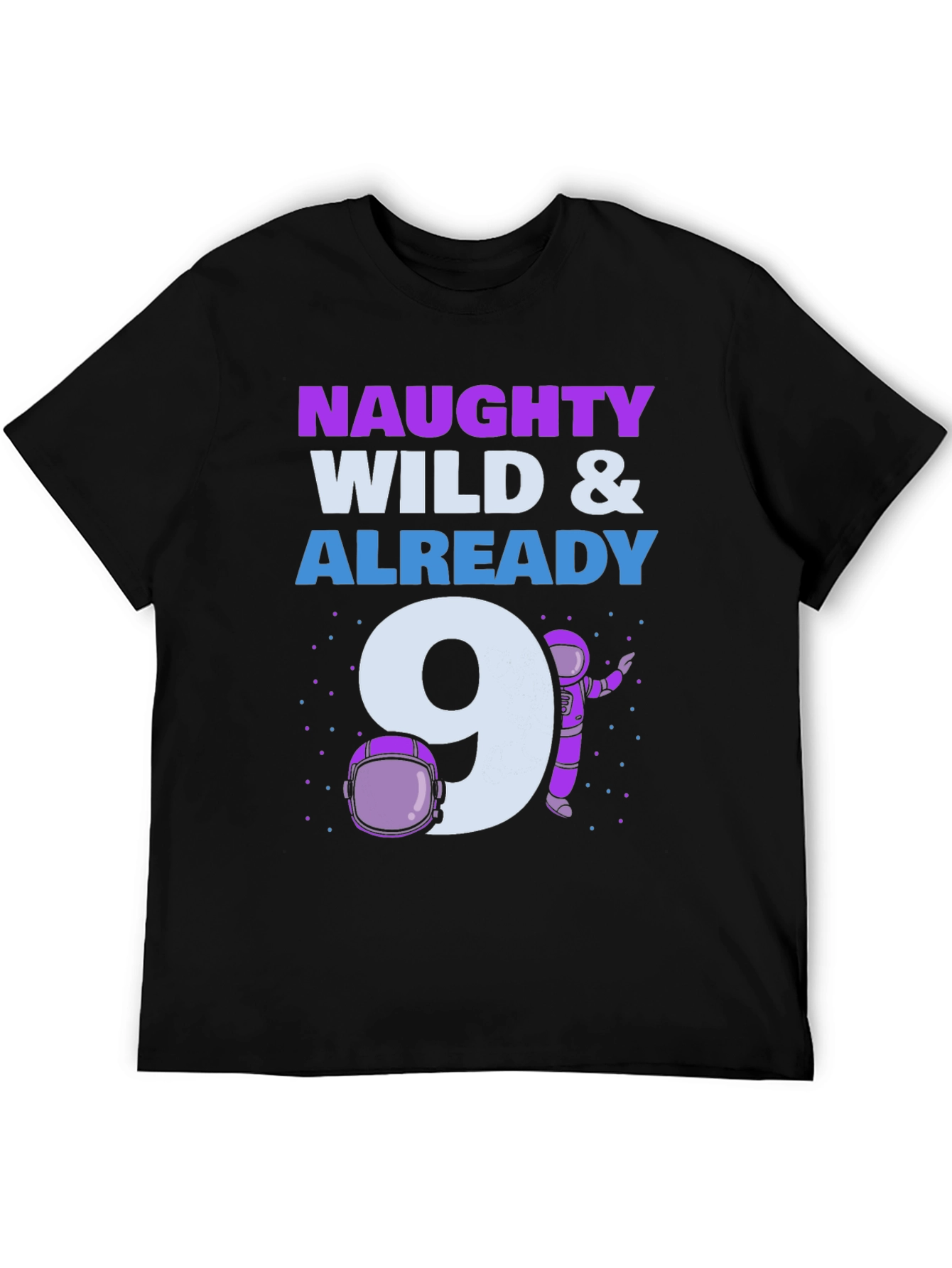 Camiseta Naughty Wild & Already 9