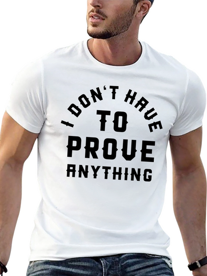 Camiseta Negra: No Tengo Que Probar Nada