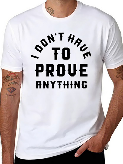 Camiseta Negra: No Tengo Que Probar Nada