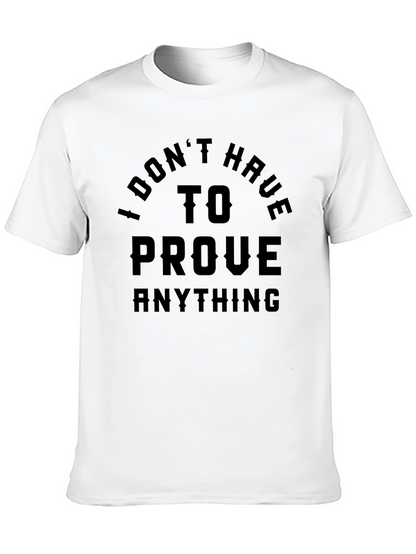 Camiseta Negra: No Tengo Que Probar Nada