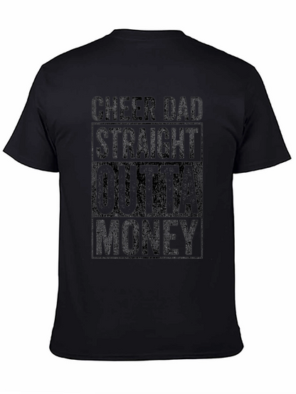 Camiseta Negra Humor Cheer Dad Outta Money