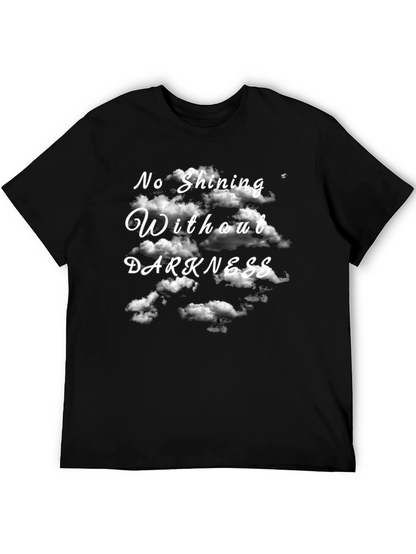 Camiseta Negra Sin Oscuridad No Hay Brillo