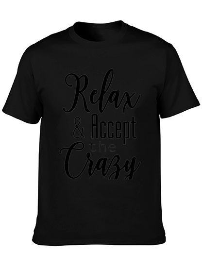 Camiseta Negra: Relax & Accept the Crazy