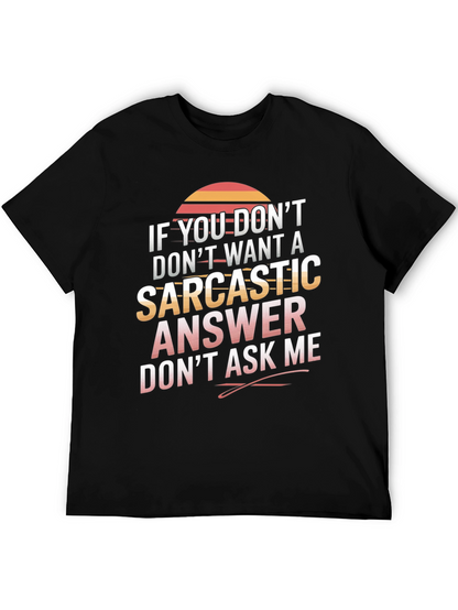Camiseta sarcástica No preguntes
