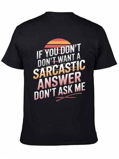 Camiseta sarcástica No preguntes