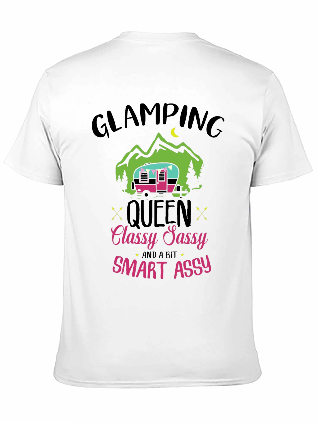 Camiseta Glamping Queen - Classy Sassy Smart Assy