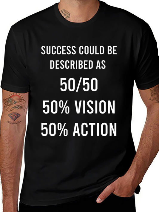 Camiseta Motivacional 50/50 Éxito
