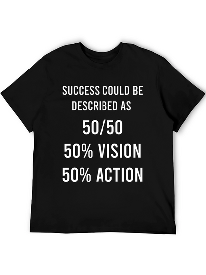 Camiseta Motivacional 50/50 Éxito